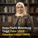 Dihantam Kenaikan Harga Plastik, Ini Strategi UMKM Menurut Pakar UNAIR
